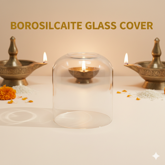 Borosilicate Glass Cover for Akhand Jyot Diya | Heat Resistant | Wind Protection | Crystal Clear
